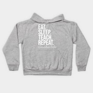 Eat Sleep Teach Repeat Kids Hoodie